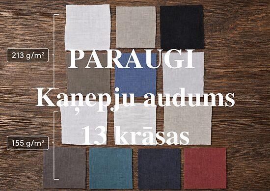 PARAUGI - Mīkstināts kaņepju audums; 13 krāsas; 213 g/m² un 155 g/m²